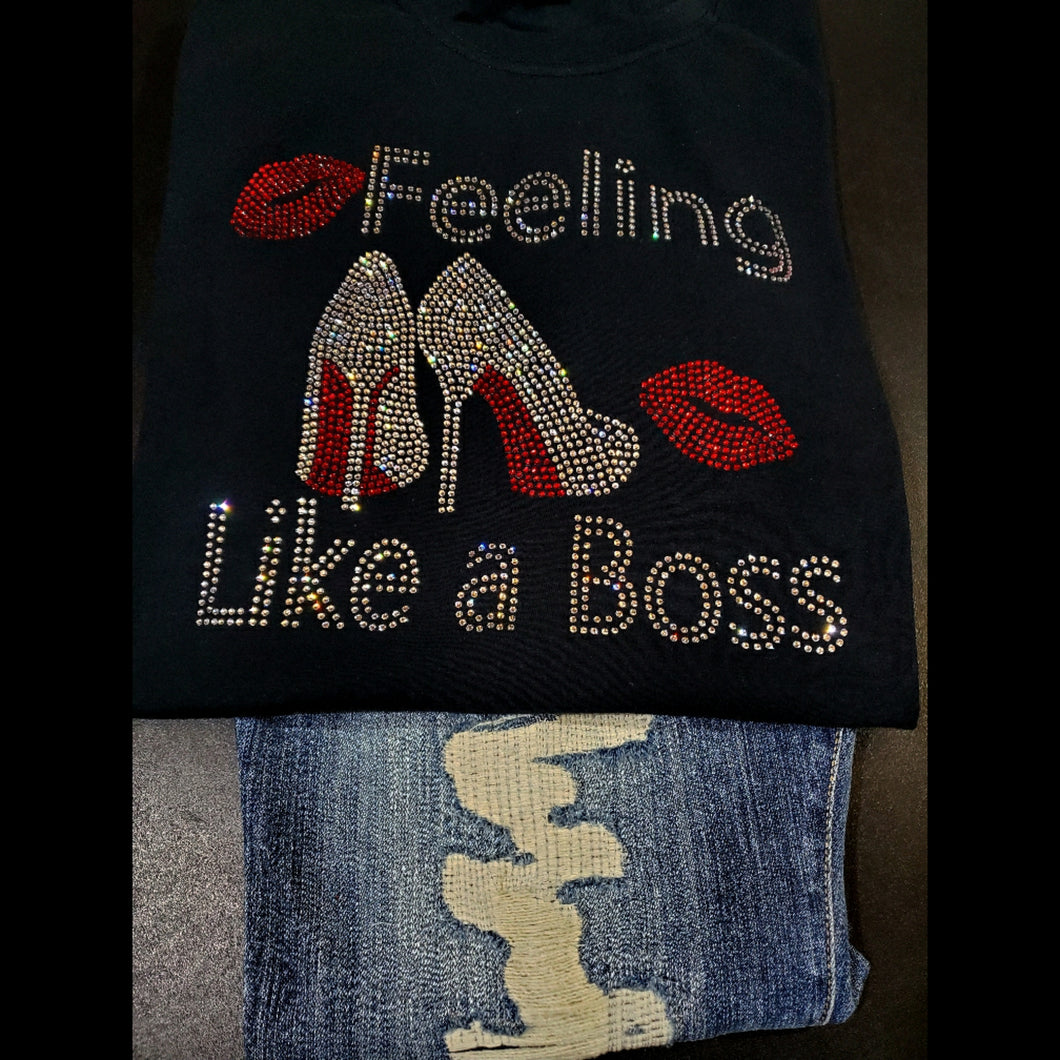 Feeling Like A Boss - Rhinestones Design